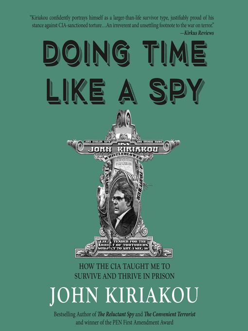 Title details for Doing Time Like a Spy by John Kiriakou - Wait list